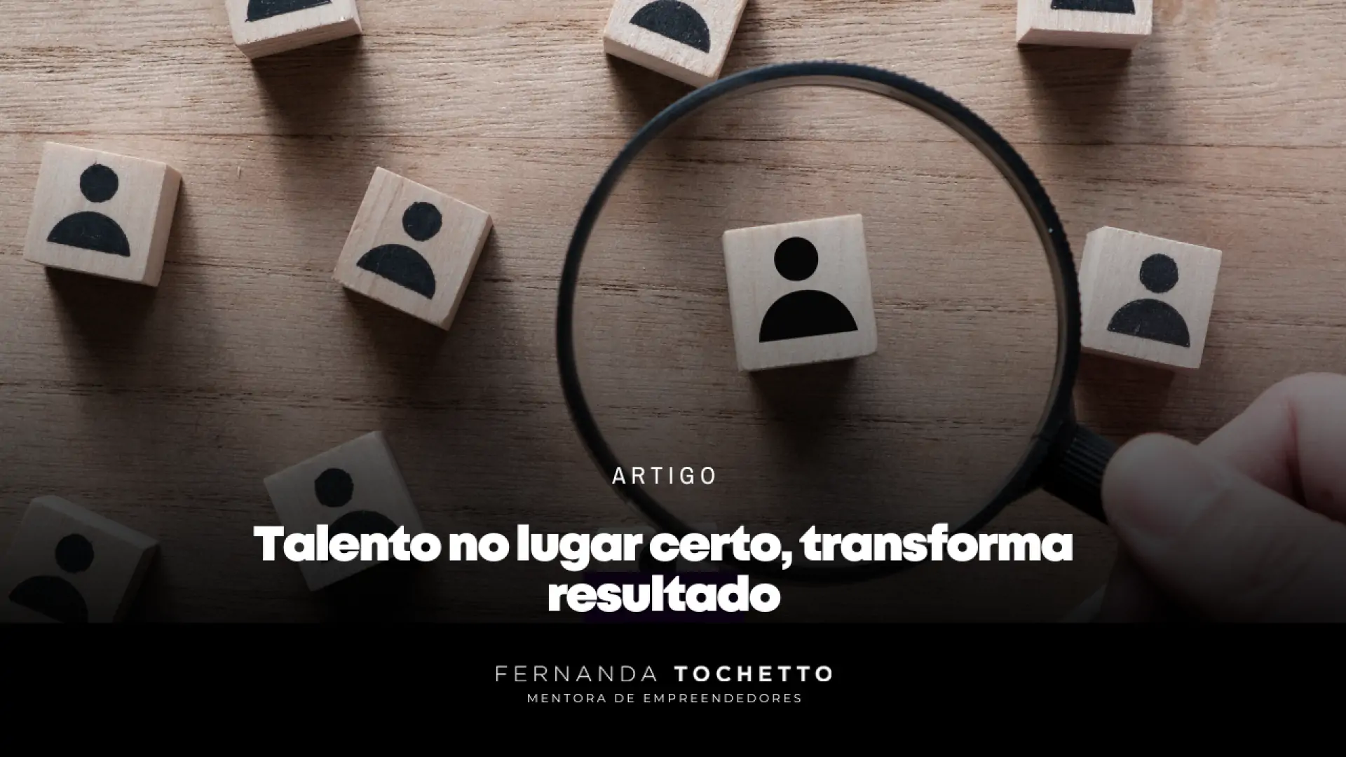 Talento No Lugar Certo Transforma Resultado Fernanda Tochetto Talento No Lugar Certo Transforma Resultado Fernanda Tochetto