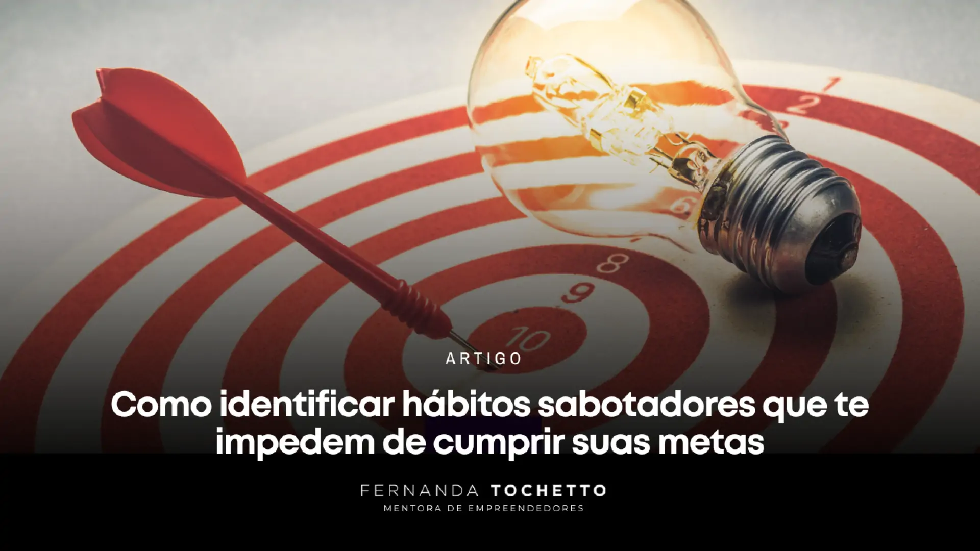 Foto do artigo Como identificar hábitos sabotadores que te impedem de cumprir suas metas