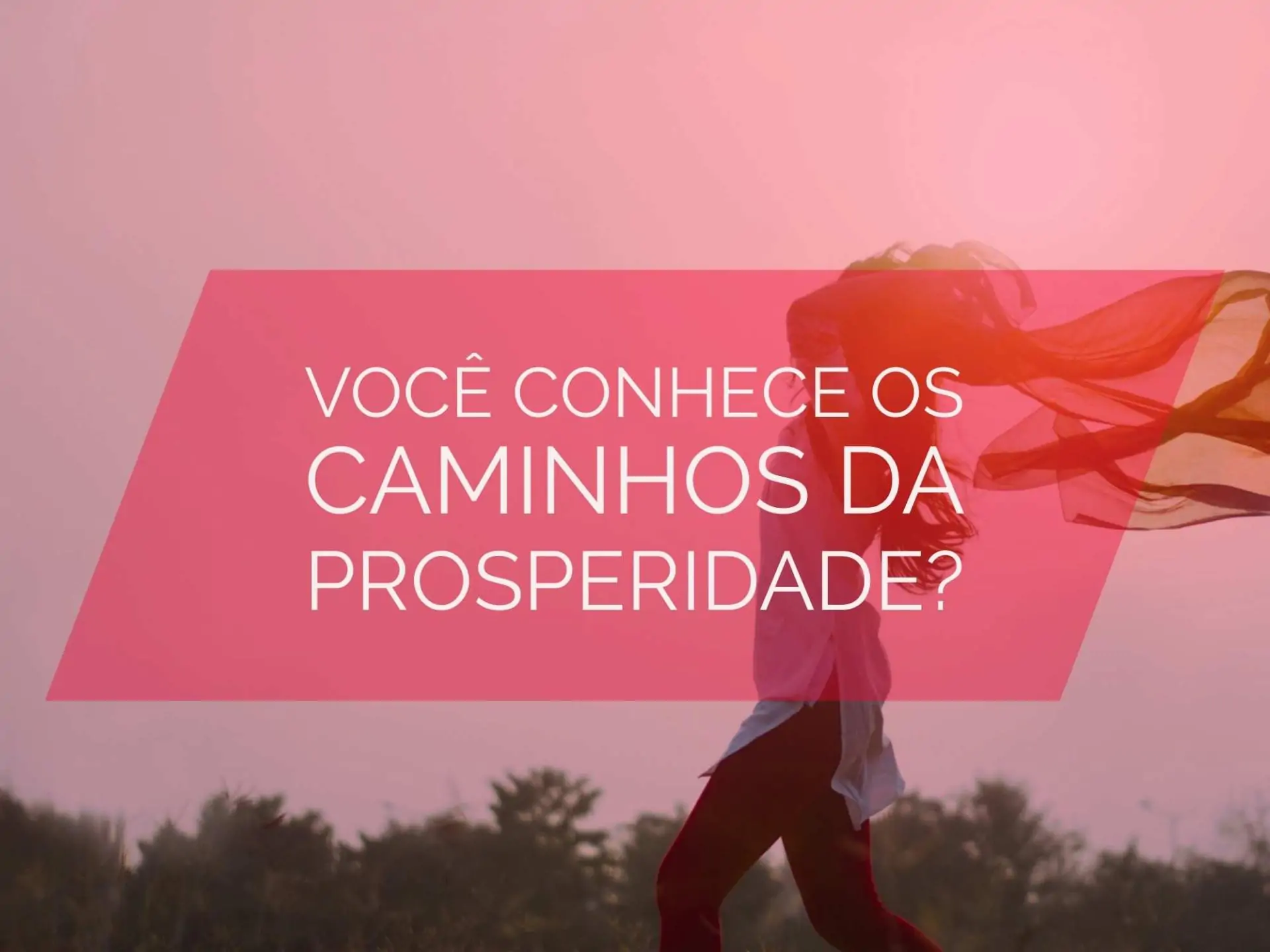 Foto do artigo Ricas Mulheres: Pare de procrastinar